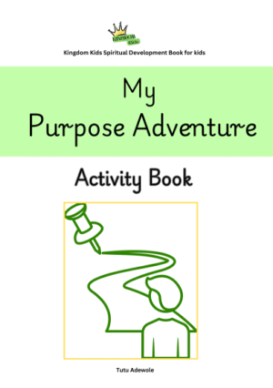 My Purpose Adventure Activity Book
